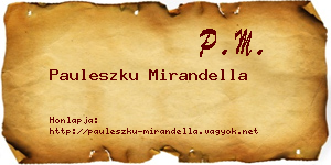 Pauleszku Mirandella névjegykártya